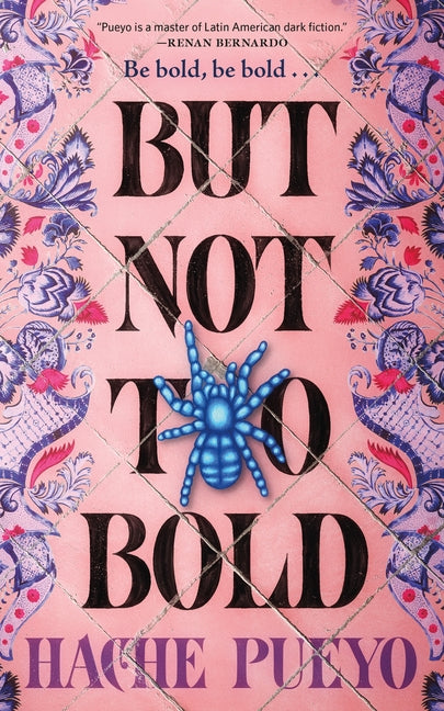 Book cover for But Not Too Bold