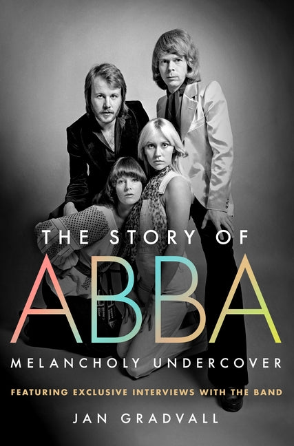Book cover for Story of Abba: Melancholy Undercover