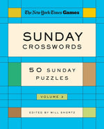 Book cover for New York Times Games Sunday Crosswords Volume 3: 50 Sunday Puzzles