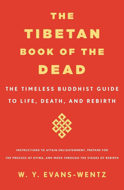 Book cover for Tibetan Book of the Dead: The Timeless Buddhist Guide to Life, Death, and Rebirth