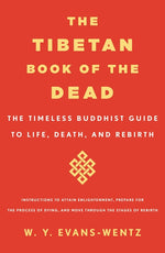 Book cover for Tibetan Book of the Dead: The Timeless Buddhist Guide to Life, Death, and Rebirth
