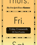Book cover for New York Times Games Friday Crosswords: 50 Hard Puzzles