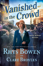 Book cover for Vanished in the Crowd: A Molly Murphy Mystery