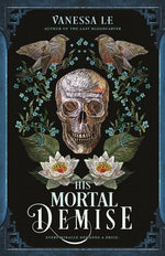 Book cover for His Mortal Demise