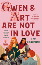 Book cover for Gwen & Art Are Not in Love