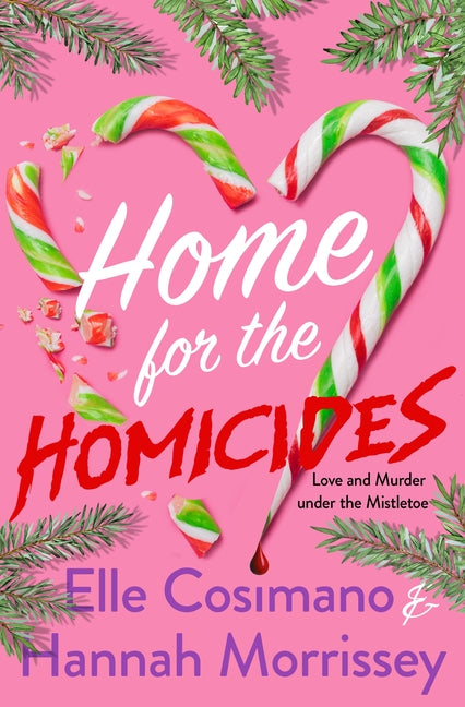 Book cover for Home for the Homicides: A Holly & Mark Mystery