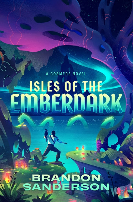 Book cover for Isles of the Emberdark: A Cosmere Novel