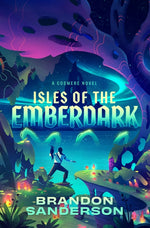 Book cover for Isles of the Emberdark: A Cosmere Novel