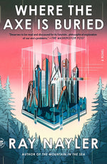 Book cover for Where the Axe Is Buried