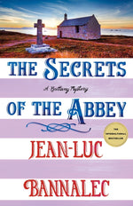 Book cover for Secrets of the Abbey: A Brittany Mystery
