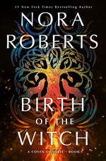 Book cover for Birth of the Witch: A Coven of Three Trilogy Book 1