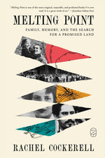 Book cover for Melting Point: Family, Memory, and the Search for a Promised Land