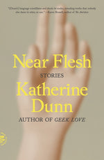 Book cover for Near Flesh: Stories