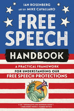Book cover for Free Speech Handbook: A Practical Framework for Understanding Our Free Speech Protections