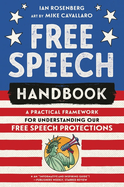 Book cover for Free Speech Handbook: A Practical Framework for Understanding Our Free Speech Protections