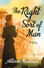 Book cover for The Right Sort of Man: A Sparks & Bainbridge Mystery