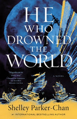 Book cover for He Who Drowned the World