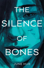 Book cover for The Silence of Bones