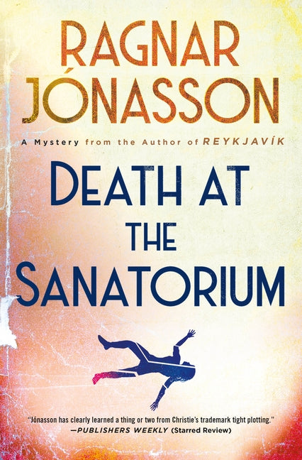 Book cover for Death at the Sanatorium: A Mystery