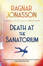 Book cover for Death at the Sanatorium: A Mystery
