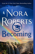 Book cover for The Becoming: The Dragon Heart Legacy, Book 2