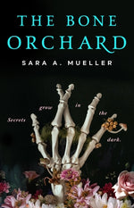 Book cover for The Bone Orchard