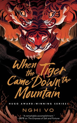 Book cover for When the Tiger Came Down the Mountain