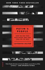 Book cover for Putin's People: How the KGB Took Back Russia and Then Took on the West