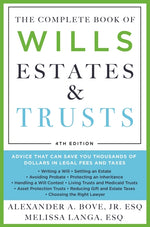 Book cover for The Complete Book of Wills, Estates & Trusts (4th Edition): Advice That Can Save You Thousands of Dollars in Legal Fees and Taxes