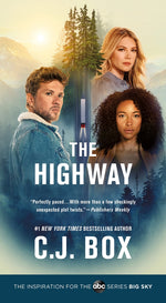 Book cover for The Highway: A Cody Hoyt/Cassie Dewell Novel