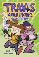 Book cover for Travis Daventhorpe Powers Up!