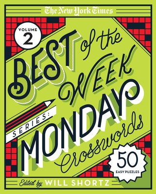 Book cover for The New York Times Best of the Week Series 2: Monday Crosswords: 50 Easy Puzzles