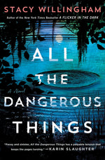 Book cover for All the Dangerous Things