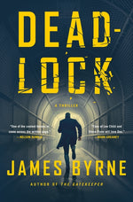 Book cover for Deadlock: A Thriller