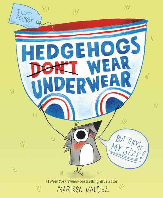 Book cover for Hedgehogs Don't Wear Underwear