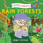 Book cover for Nerdy Babies: Rain Forests