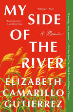 Book cover for My Side of the River: A Memoir