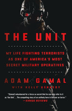 Book cover for Unit: My Life Fighting Terrorists as One of America's Most Secret Military Operatives