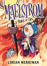 Book cover for Maelstrom: A Prince of Evil