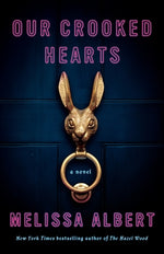 Book cover for Our Crooked Hearts
