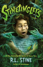 Book cover for Stinetinglers: All New Stories by the Master of Scary Tales
