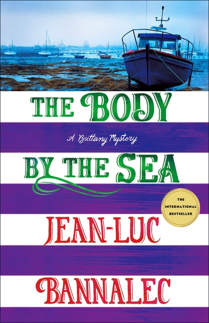 Book cover for The Body by the Sea: A Brittany Mystery