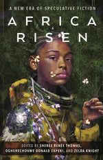 Book cover for Africa Risen: A New Era of Speculative Fiction