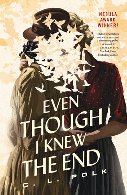 Book cover for Even Though I Knew the End