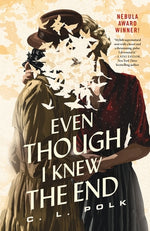 Book cover for Even Though I Knew the End