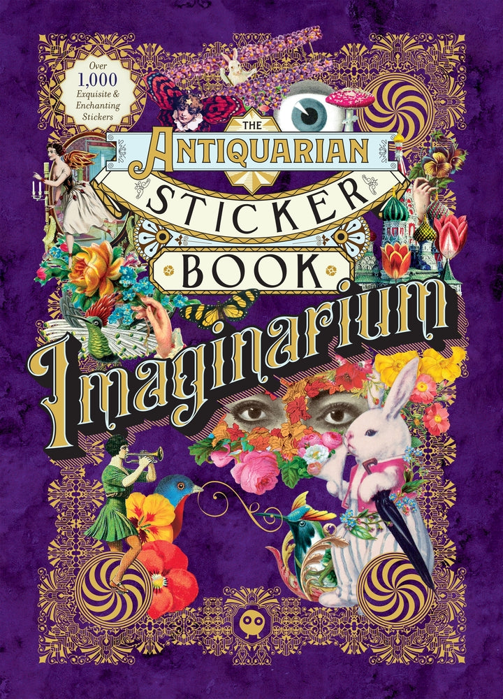 Book cover for The Antiquarian Sticker Book: Imaginarium