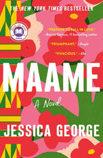 Book cover for Maame: A Today Show Read with Jenna Book Club Pick