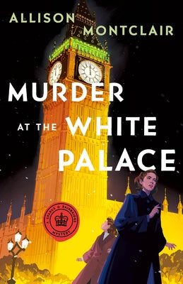 Book cover for Murder at the White Palace: A Sparks & Bainbridge Mystery