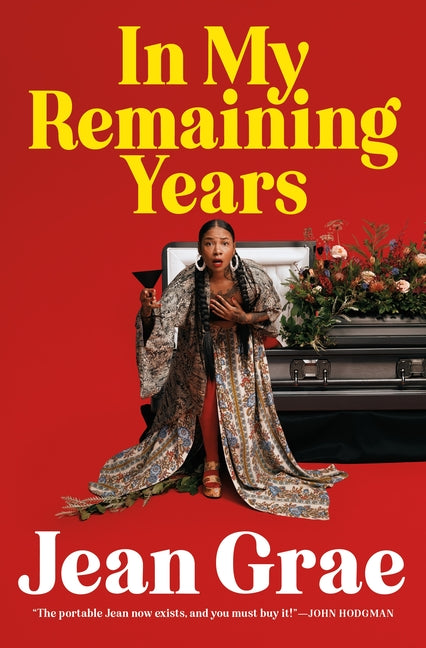 Book cover for In My Remaining Years