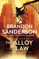 Book cover for The Alloy of Law: A Mistborn Novel